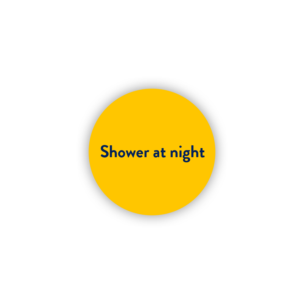 Shower at night